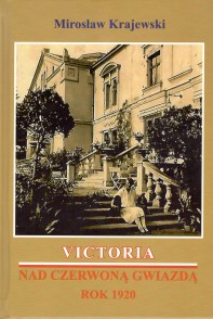 Victoria nad czerwoną gwiazdą, stron 607, wyd. 2020.